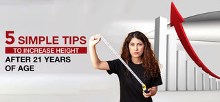 5 Simple Tips To Increase Height After 21 Years Of Age