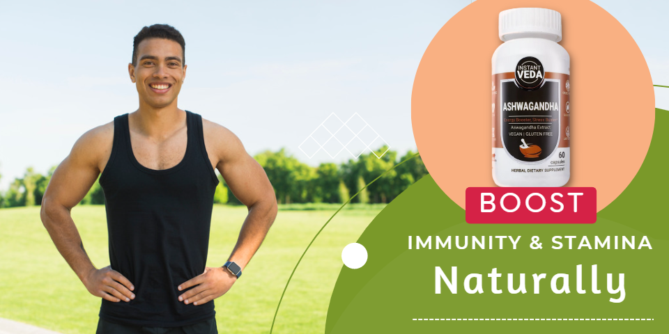 How To Boost Immunity & Improve Stamina Naturally?