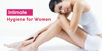 Importance of Intimate Hygiene for Women